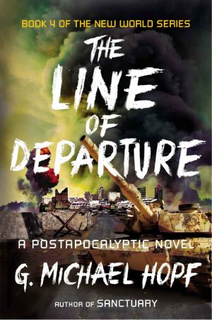 [The New World Series 04] • The Line of Departure